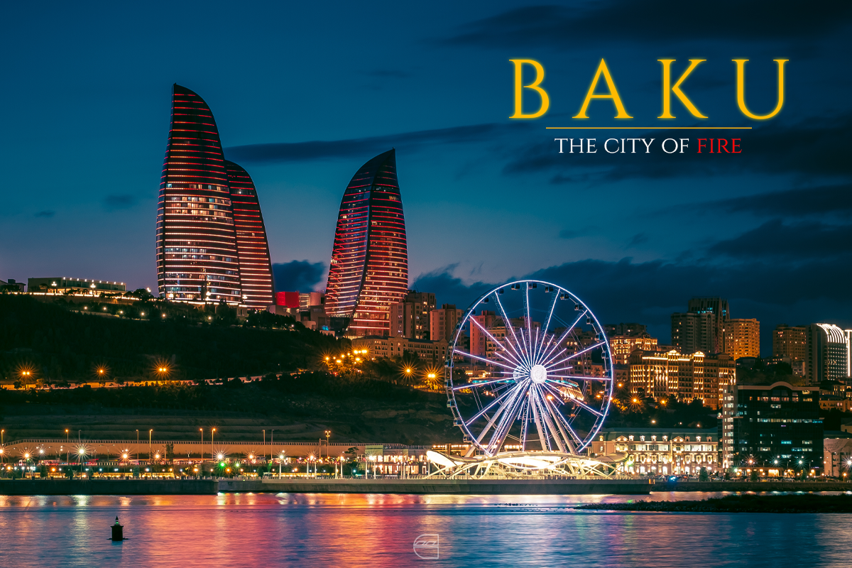 Baku นครแห่งไฟ